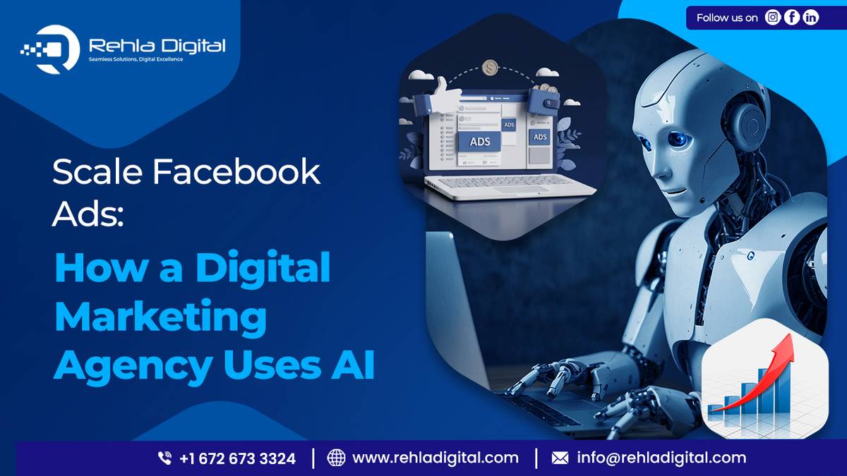 Scale Facebook Ads: How a Digital Marketing Agency Uses AI